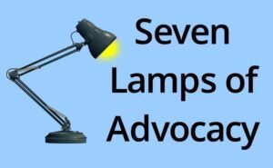How the Seven Lamps of Advocacy Can Help You Succeed as a Lawyer